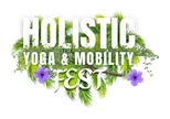 Holistic Yoga & Mobility Fest